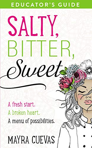 Salty, Bitter, Sweet Educator's Guide book cover