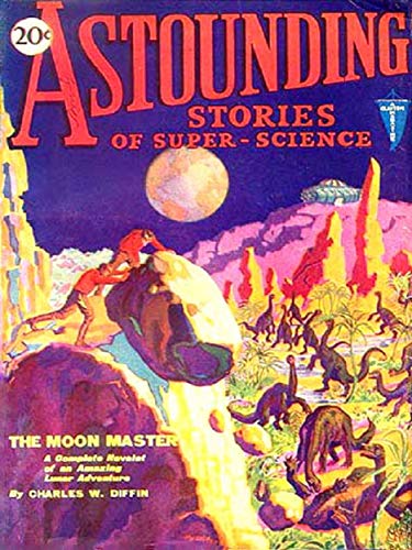 Astounding Stories of Super-Science: Volume 6, June 1930 book cover