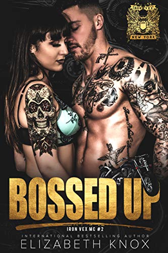 Bossed Up (By: Elizabeth Knox) cover