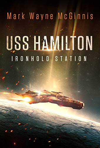 USS Hamilton: Ironhold Station book cover