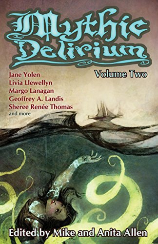 Mythic Delirium: Volume Two cover