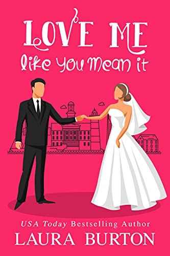 Love Me Like You Mean It book cover