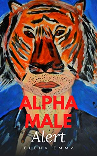 Alpha Male Alert