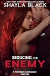 Seducing the Enemy