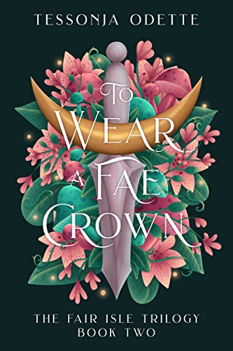 To Wear a Fae Crown book cover