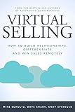 Virtual Selling How To Build Relationships Differentiate And Win Sales Remotely