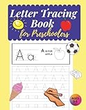 Letter Tracing Book For Preschoolers Letter Tracing Books For Kids Ages 35 Handwriting Workbook Alphabet Tracing