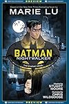 DC Graphic Novels for Young Adults Sneak Previews: Batman: Nightwalker (2020-) #1
