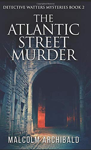 The Atlantic Street Murder cover