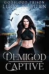 Demigod Captive