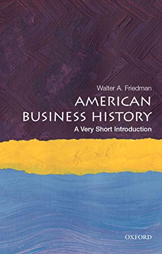 American Business History (By: Walter A Friedman) cover