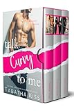 Talk Curvy To Me A Romance Collection
