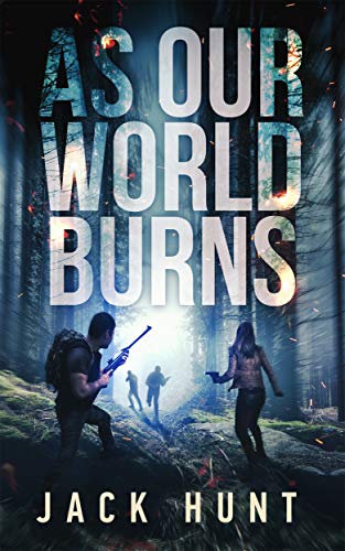 As Our World Burns book cover