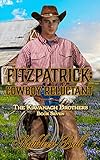Fitzpatrick Cowboy Reluctant Christian Historical Western The Kavanagh Brothers Book 7