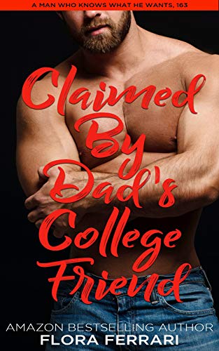 Claimed By Dad's College Friend book cover