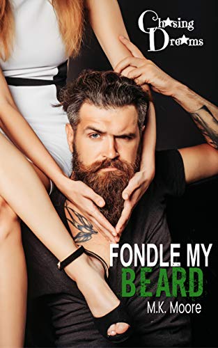 Fondle My Beard (By: M.K. Moore) cover