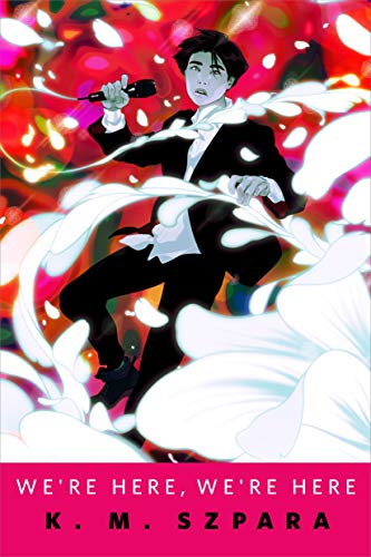 We're Here, We're Here cover