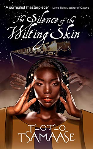 The Silence of the Wilting Skin book cover