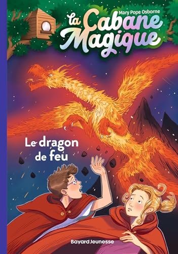 La Cabane magique T.50 : Le dragon de feu