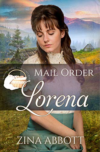 Mail Order Lorena (By: Zina Abbott) cover