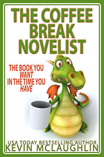 The Coffee Break Novelist cover