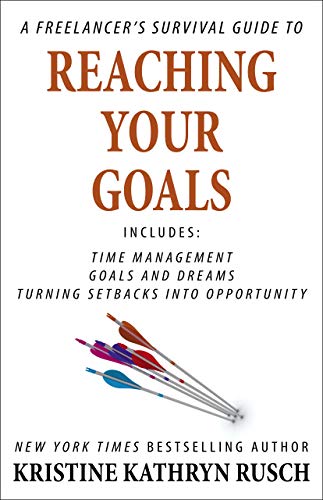 A Freelancer's Survival Guide to Reaching Your Goals book cover