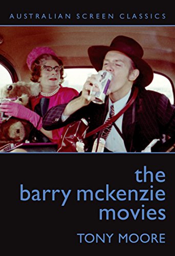 The Barry McKenzie Movies (By: Tony Moore) cover