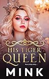His Tiger Queen