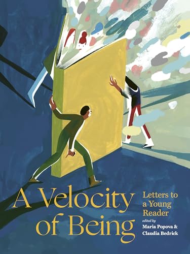 A Velocity of Being: Letters to A Young Reader book cover