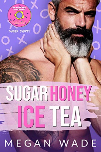 Sugar Honey Ice Tea - Sugar Curves Book 1