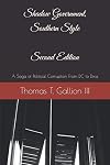 Shadow Government, Southern Style: A Saga of Political Corruption From DC to Dixie