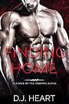 Finding Home: Claimed by the Vampire Alpha