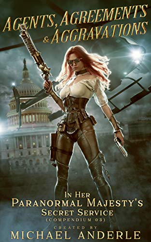 Agents, Agreements and Aggravations cover