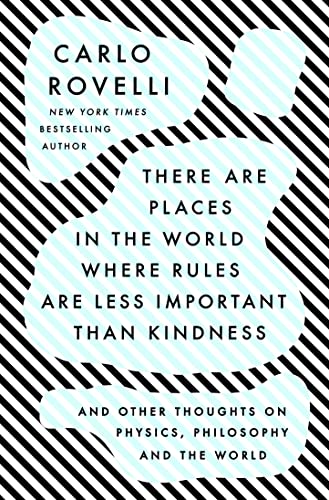 There Are Places in the World Where Rules Are Less Important Than Kindness book cover