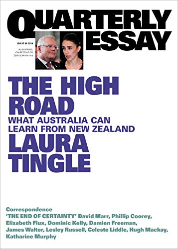 The High Road: What Australia can learn from New Zealand (By: Laura Tingle) cover