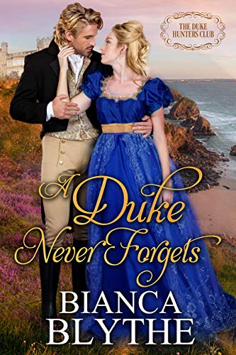 A Duke Never Forgets book cover