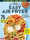 Good Housekeeping Easy Air Fryer: 75 Delicious Healthy Recipes