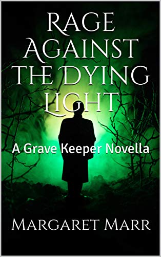 Rage Against the Dying Light book cover