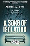 A Song of Isolation