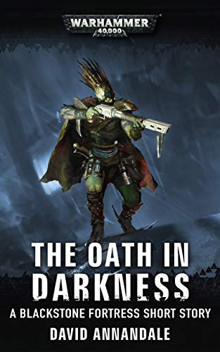 The Oath in Darkness (By: David Annandale) cover