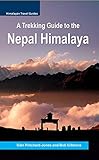 A Trekking Guide To The Nepal Himalaya Everest Annapurna Dhaulagiri Langtang Ganesh Manaslu Tsum Rolwaling Kanchenjunga Mustang Makalu Dolpo West Nepal Himalayan Travel Guides Book 11