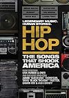 HIP HOP: SONGS THAT SHOOK AMERICA/DVD