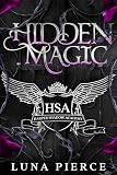 Hidden Magic Harper Shadow Academy Book One