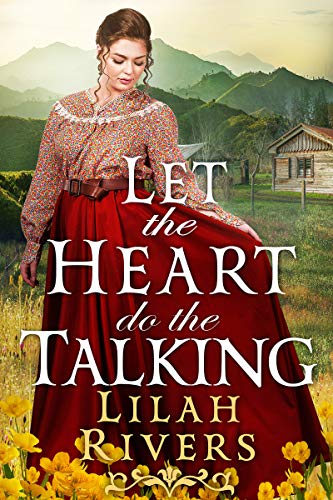 Let the Heart Do the Talking (By: Lilah Rivers) cover