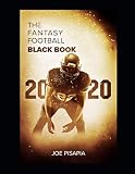 The Fantasy Football Black Book 2020 The Fantasy Black Book