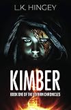 Kimber Book One Of The Elyrian Chronicles