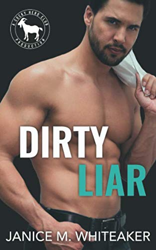 Dirty Liar (By: Janice M. Whiteaker) cover
