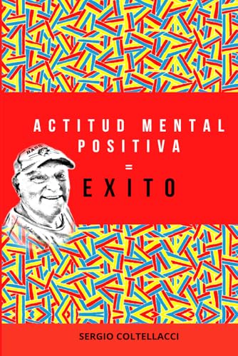 Actitud Mental Positiva = Éxito