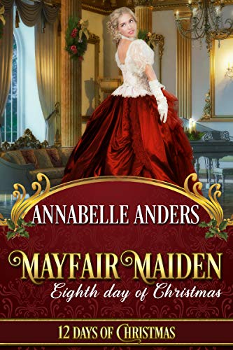 Mayfair Maiden (By: Annabelle Anders) cover