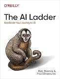 The Ai Ladder Accelerate Your Journey To Ai